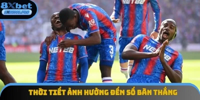 Thời tiết là yếu tố khách quan ảnh hưởng đến hiệu suất thi đấu của cầu thủ