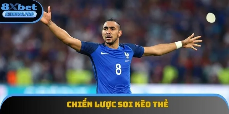 Phải soi thật kỹ càng trước khi đánh kèo thẻ phạt Phải soi thật kỹ càng trước khi đánh kèo thẻ phạt