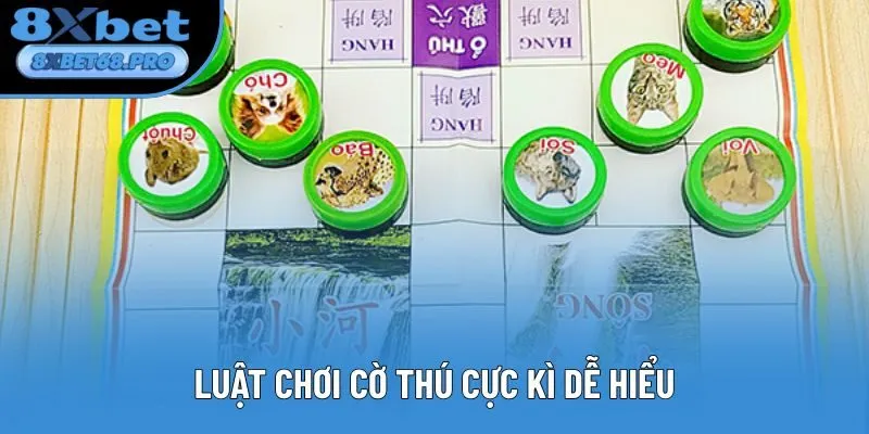 Luật chơi cờ thú cực kì dễ hiểu